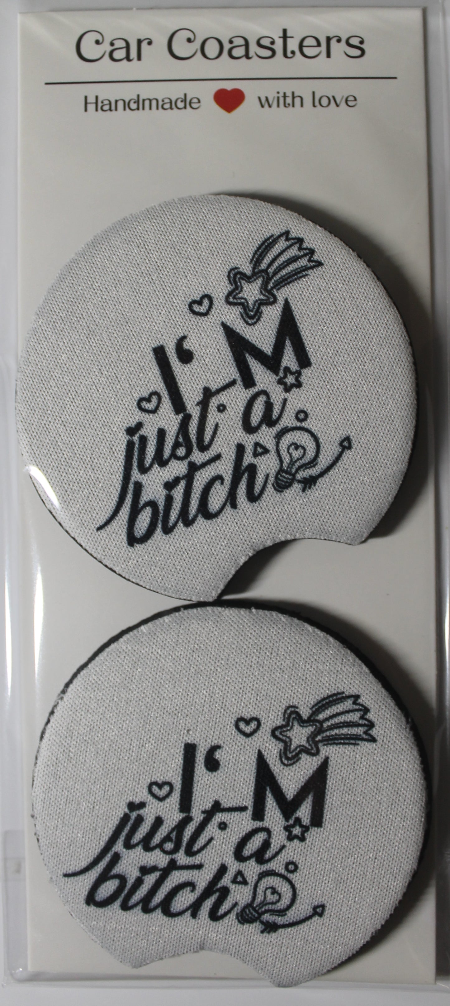 I'm Just a B*tch